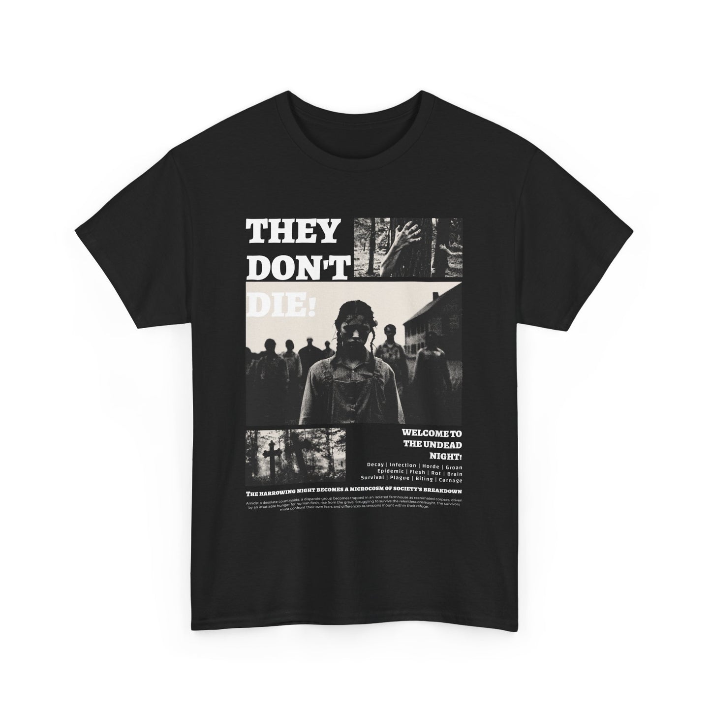 They Don't Die Tee