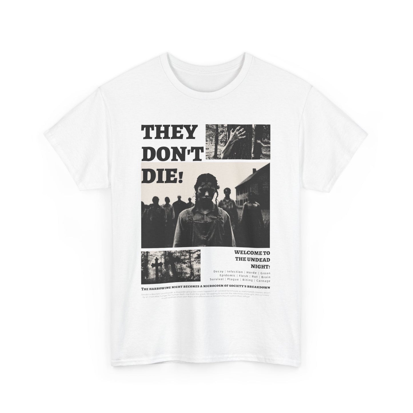 They Don't Die Tee