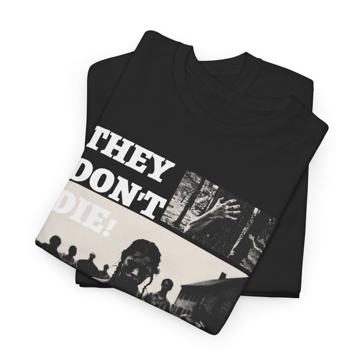 They Don't Die Tee